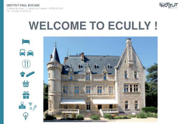 WELCOME TO ECULLY WELCOME TO ECULLY 2017