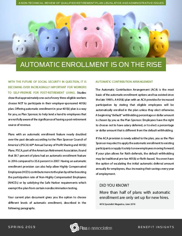 Benefit Insights | Automatic Enrollment Is On The Rise Spring 2019