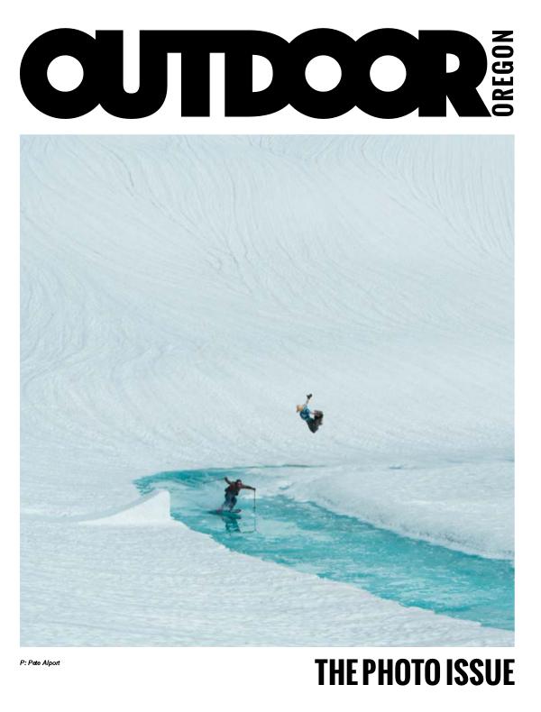 Outdoor Central Oregon Issue 6 | The Photo Issue