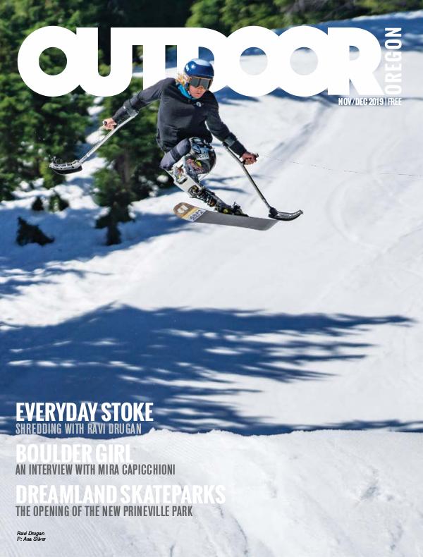 Outdoor Central Oregon Issue 15 | November/December 2019