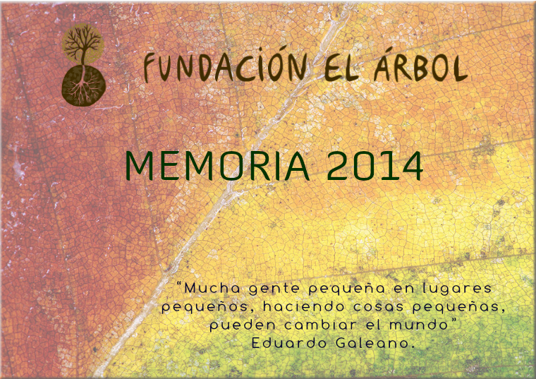 Memoria 2014 Fundación El Árbol - Memoria 2014