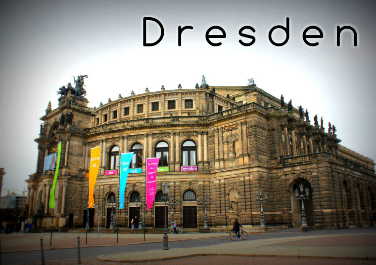 Travel the world - "Dresden, Germany"