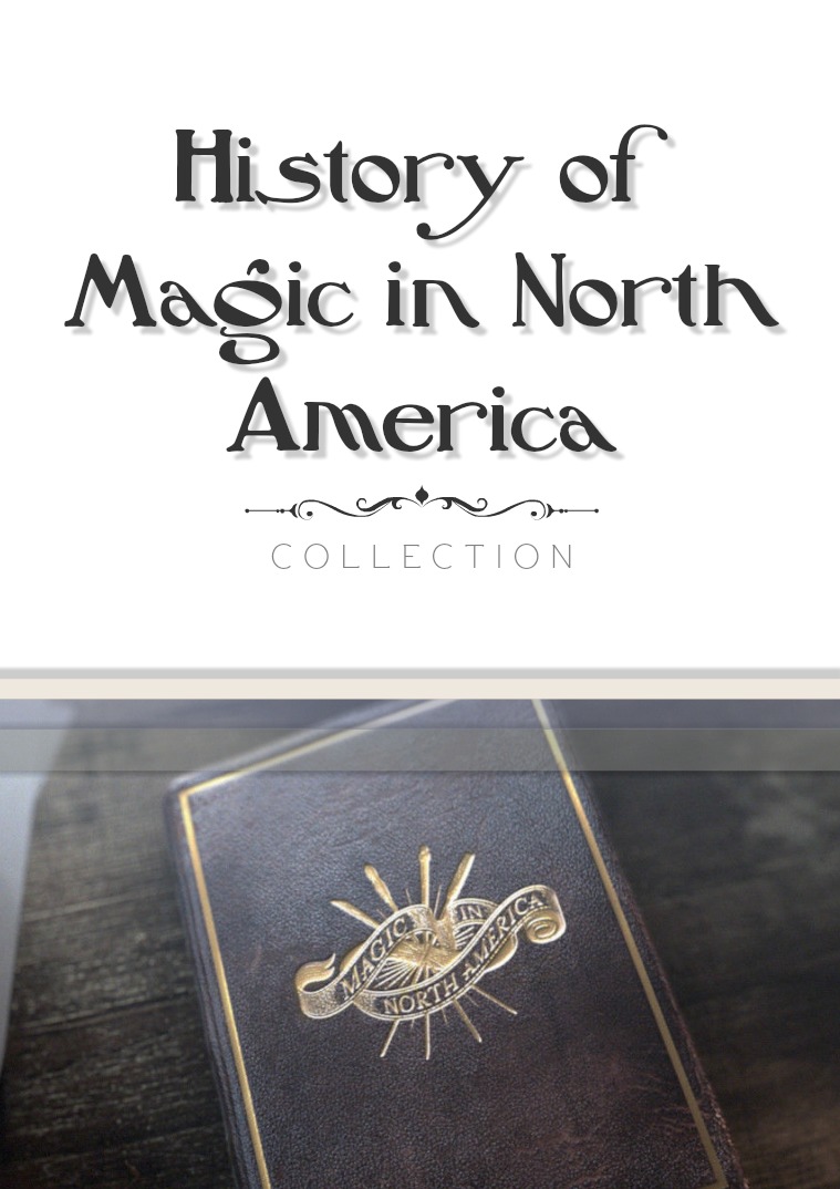History of Magic in North America