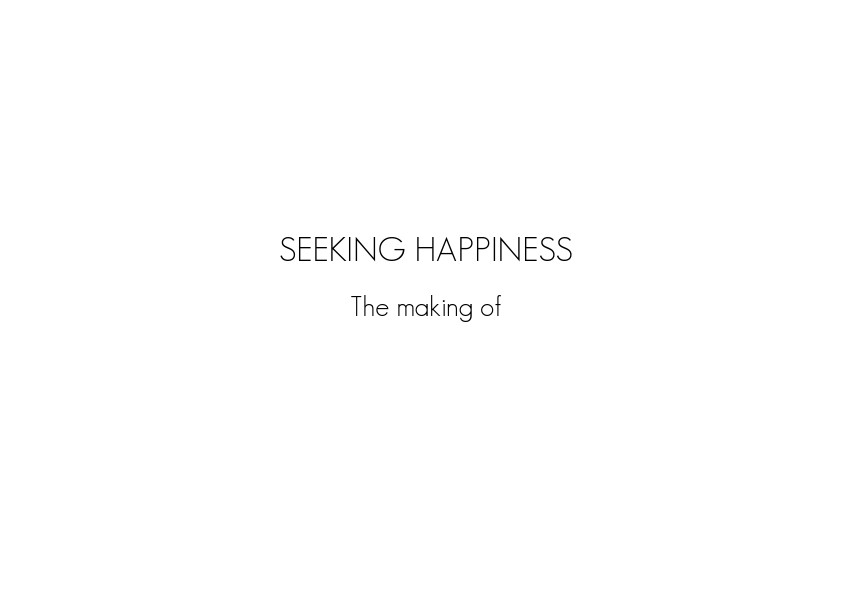 Seeking Happiness: The Making Of May