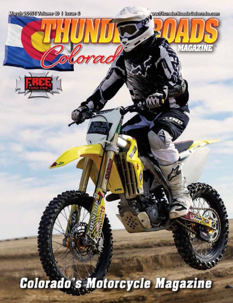 Thunder Roads Colorado Magazine Volume 10 - Issue 6