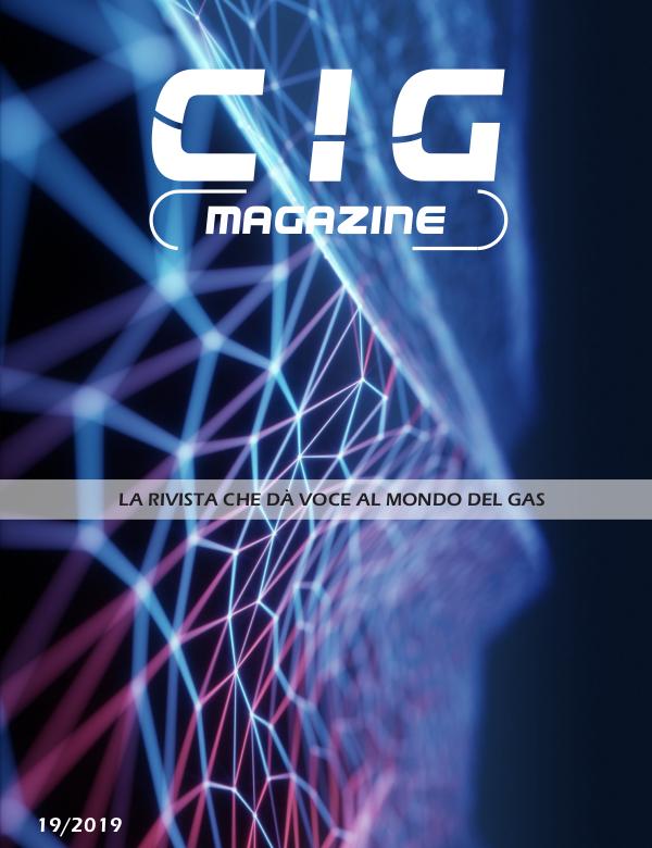 CIG Magazine - La rivista che dà voce al mondo del gas CIG Magazine 19