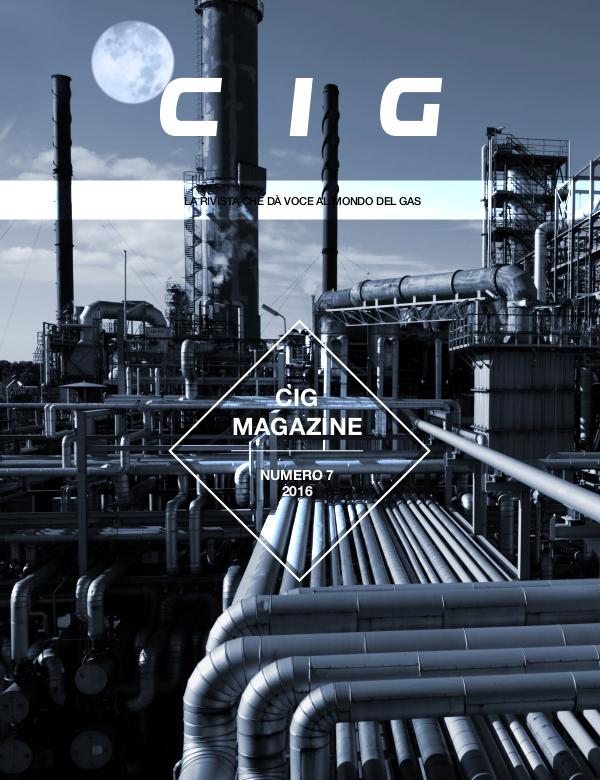 CIG Magazine - La rivista che dà voce al mondo del gas CIG Magazine 7