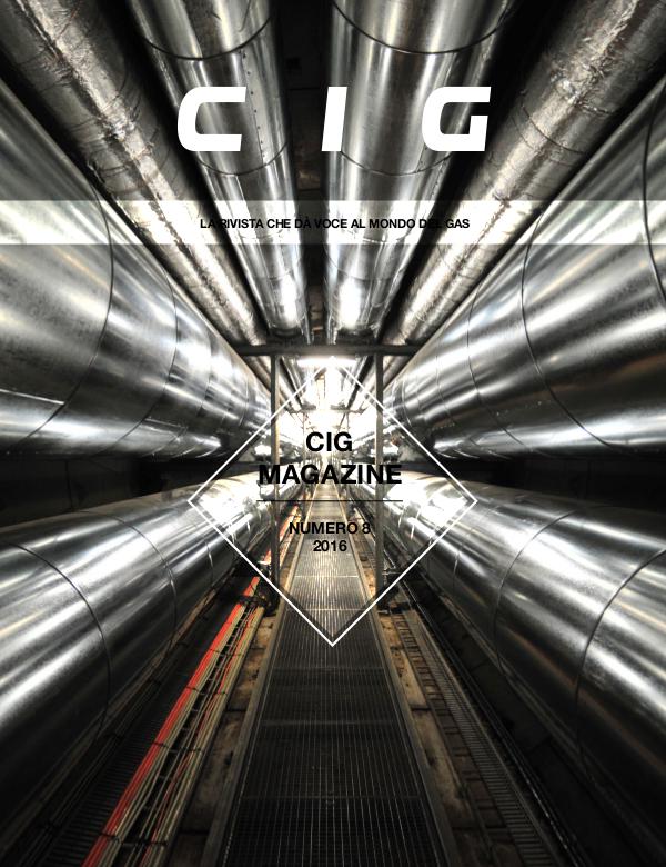 CIG Magazine - La rivista che dà voce al mondo del gas CIG Magazine 8