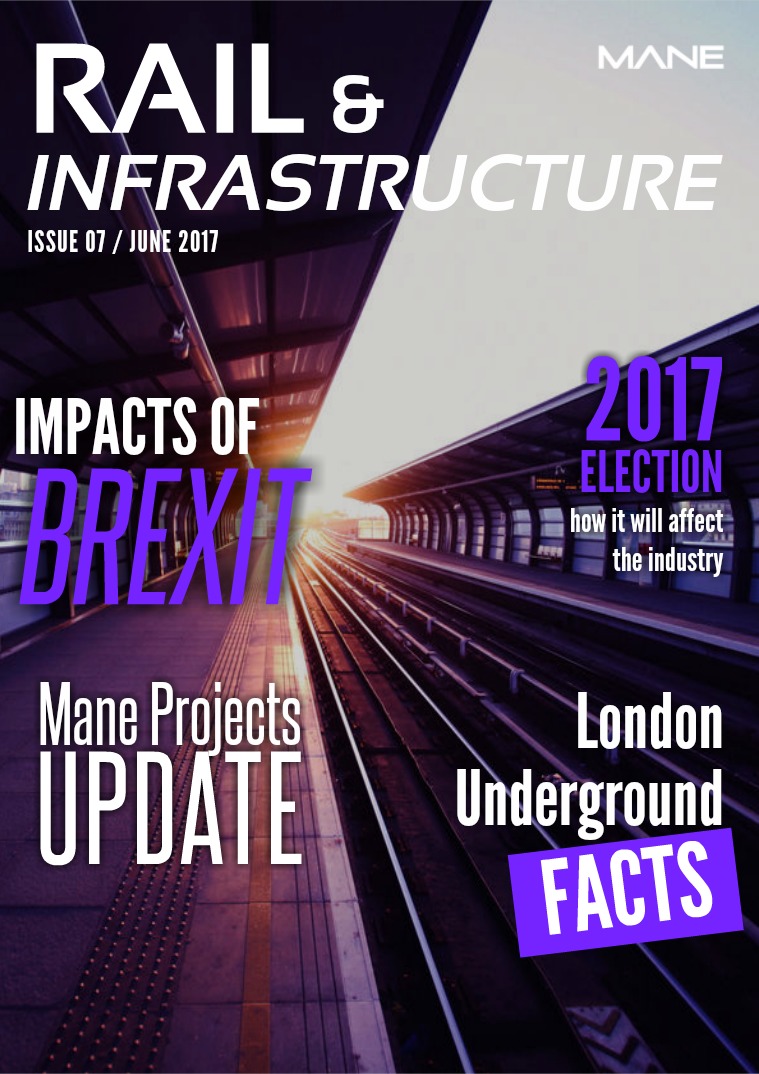 Mane Rail & Infrastructure Issue 7 - June 2017
