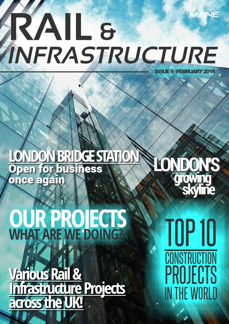 Mane Rail & Infrastructure Issue 9 - February 2018
