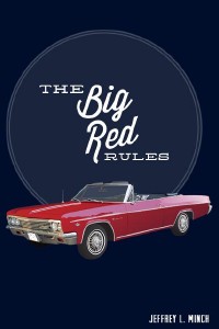 The Big Red Rules [Volume I Revised, 2013]