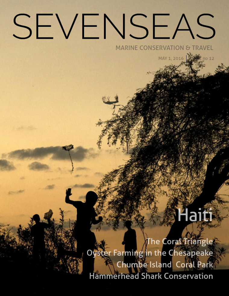 SEVENSEAS Marine Conservation & Travel Issue 12, May 2016