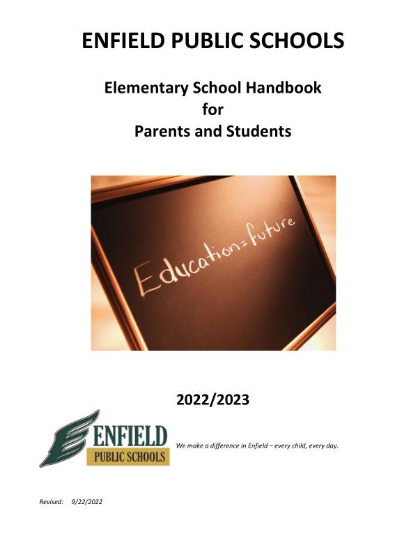 Handbook for 2022-23 School Year Elementary Handbook for 2022-23 School Year