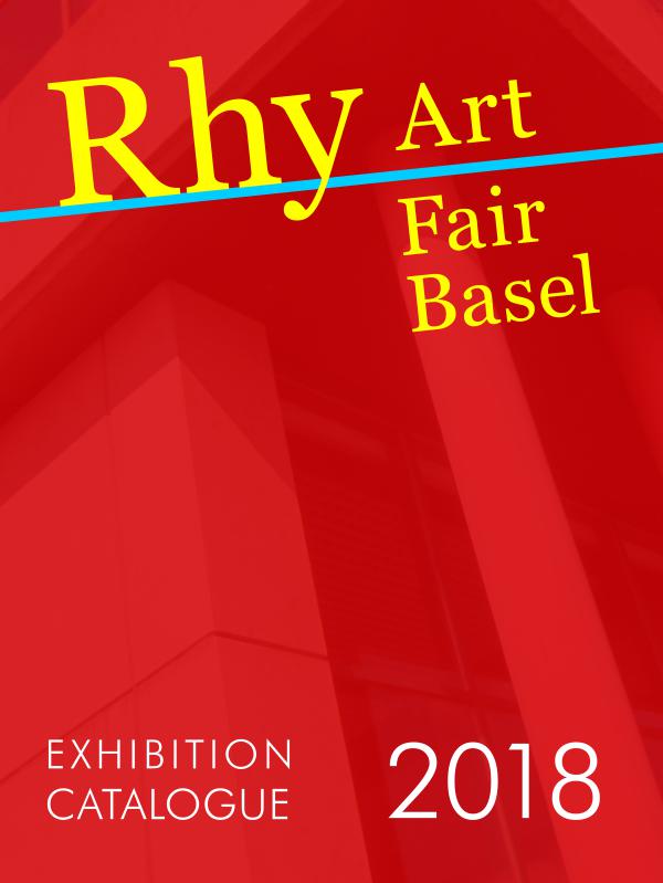 Catalogue of Rhy Art Fair Basel 2018 rhy-art-fair-basel-2018-catalogue