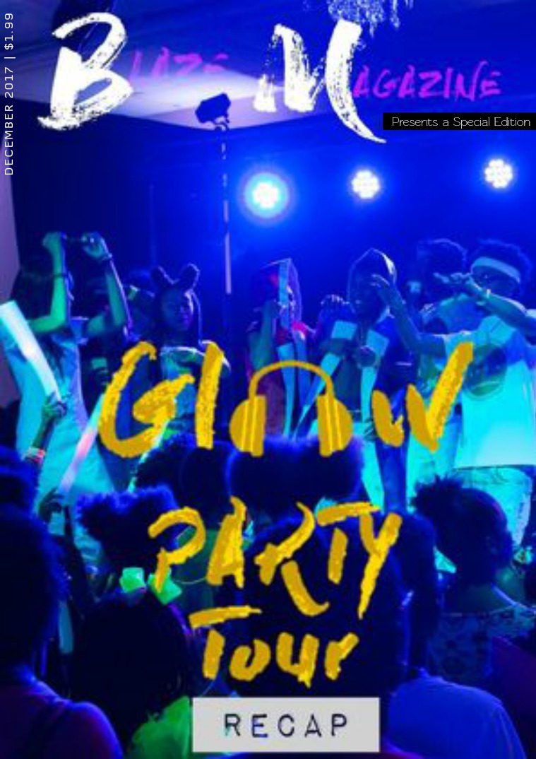 Blaze Magazine Mako GirlsGlow Party Tour Special Edition