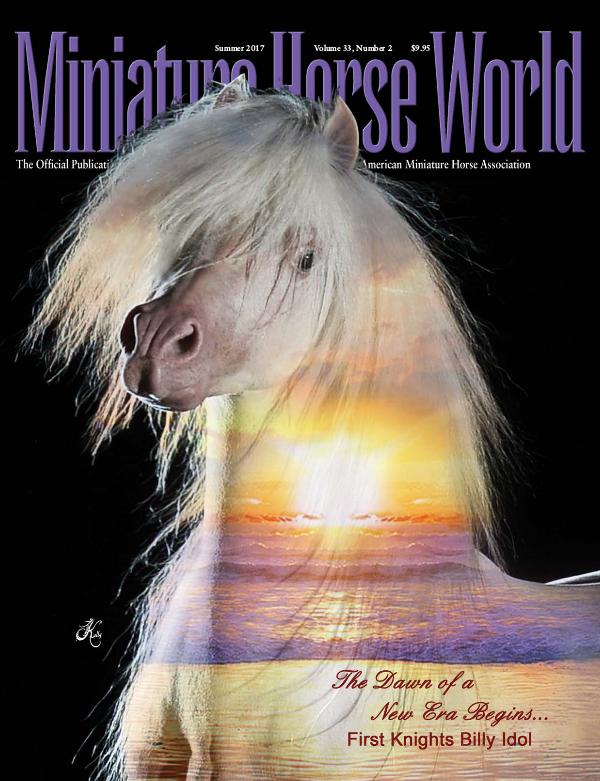 2017 Miniature Horse World SUMMER Issue