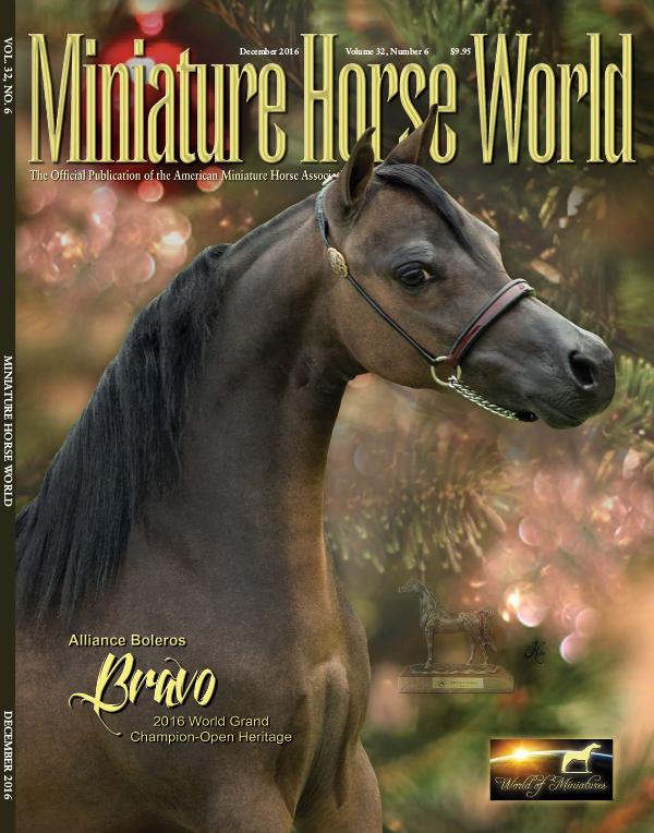 2016 Miniature Horse WORLD Issues December 2016 Volume 32, Number 6