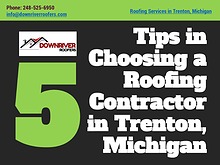 Tips in Choosing a Roofing Contractor in Trenton, Michigan