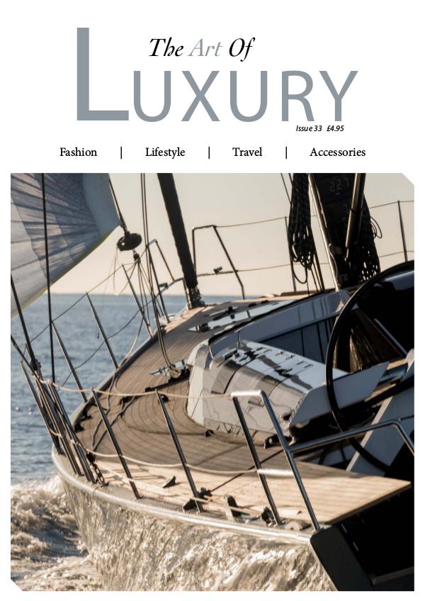 The Art of Luxury Issue 33 2018