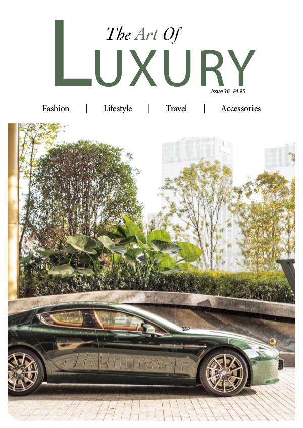 The Art of Luxury Issue 36 2019