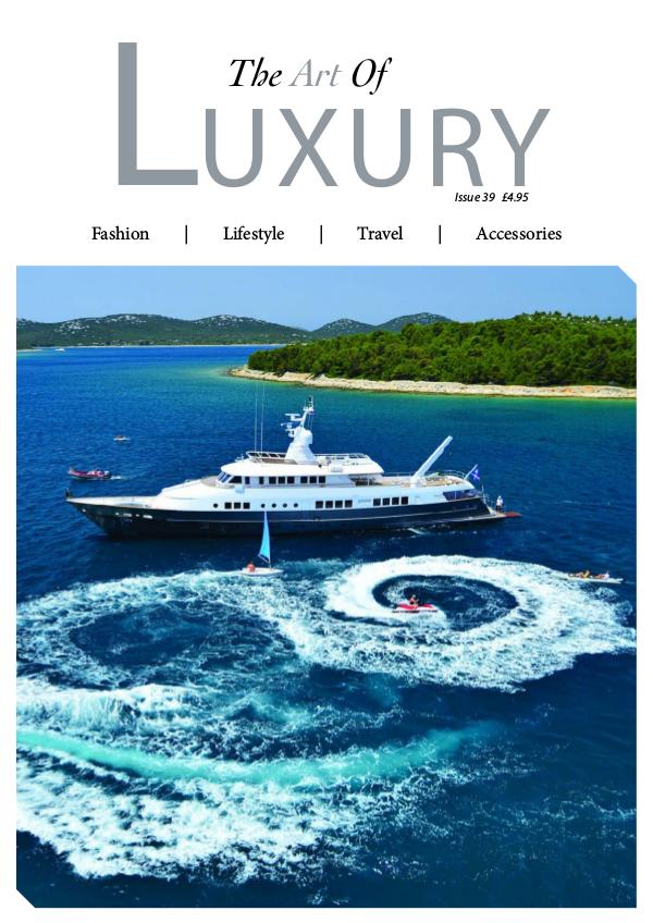 The Art of Luxury Issue 39 2019
