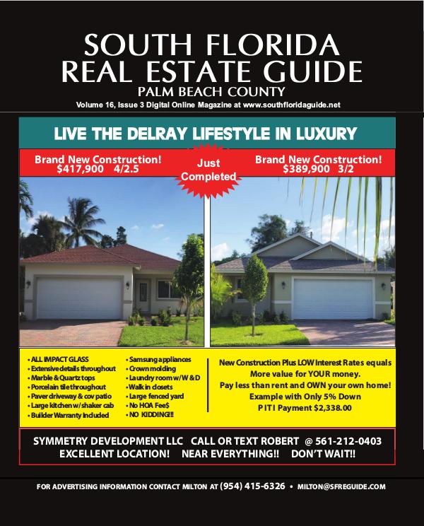 South Florida Real Estate Guide Volume 16 Issue 3