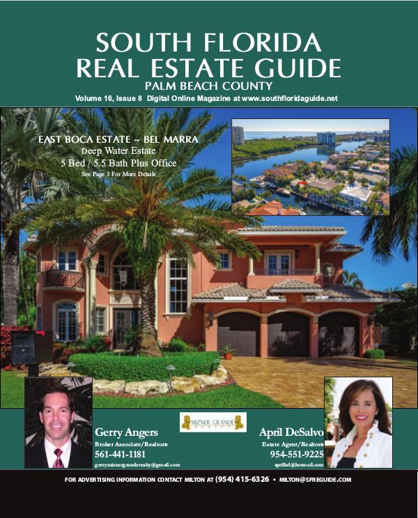South Florida Real Estate Guide Volume 16 Issue 8