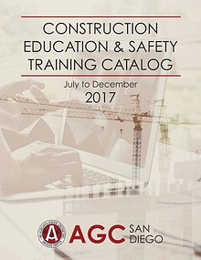 AGC San Diego Education & Safety Training Catalog - July to Dec 2017