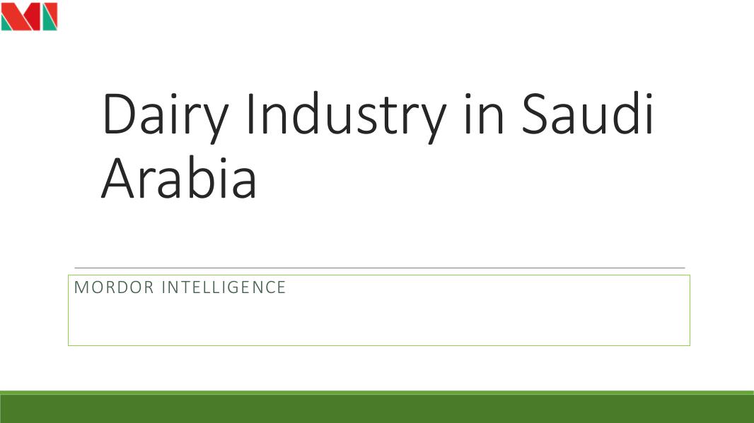 Analysis of Key Sectors of Nigeria Dairy Industry in Saudi Arabia