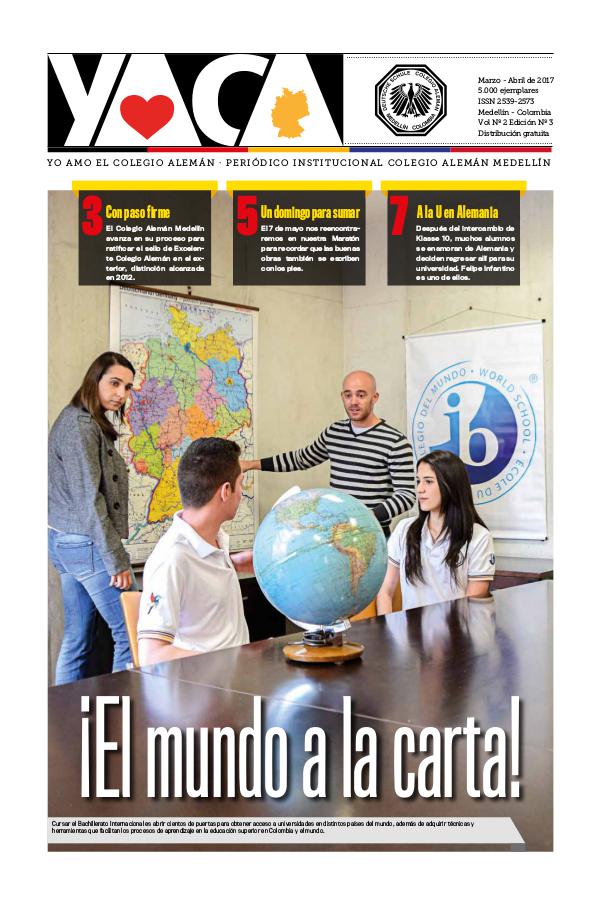 YACA-Periódico institucional del Colegio Alemán Medellín Vol Nº 2 Edición Nº 3