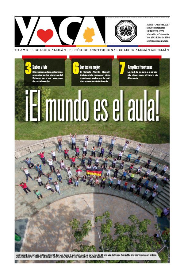 YACA-Periódico institucional del Colegio Alemán Medellín Vol Nº 2 Edición Nº 4