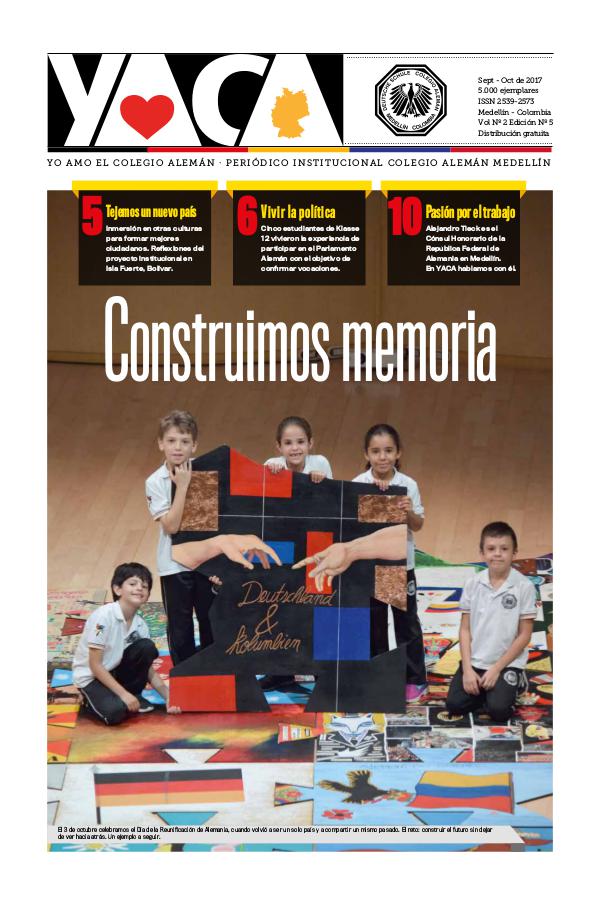 YACA-Periódico institucional del Colegio Alemán Medellín Vol Nº 2 Edición Nº 5
