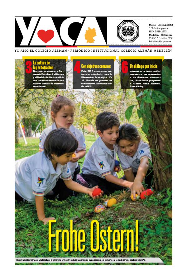 YACA-Periódico institucional del Colegio Alemán Medellín Vol Nº 3 Edición Nº 7
