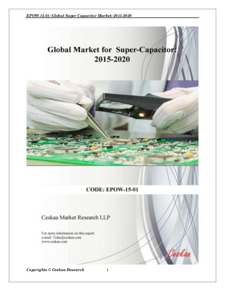 Supercapacitor Market to reach $4.8 billion by 2020 Supercapacitor Industry