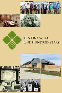 FCS Financial: One Hundred Years