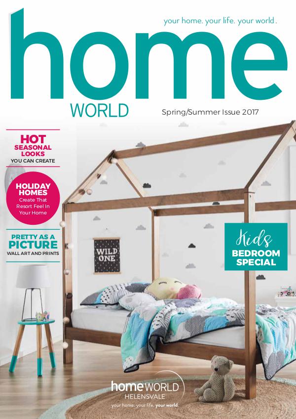 Homeworld Magazine Spring and Summer 2017