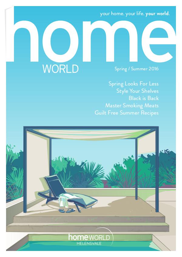 Homeworld Magazine Spring/ Summer 2016