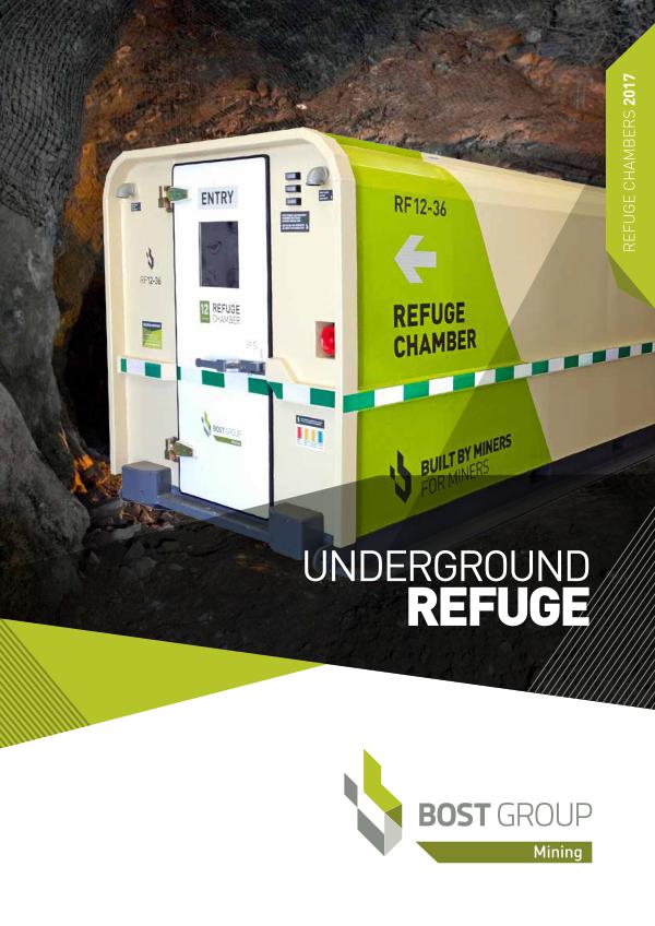 Underground Refuge Chamber Brochure - Bost Group Mining 2017 Bost Group REFUGE CHAMBER Brochure