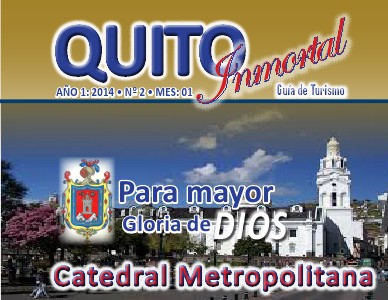 Quito Inmortal - Guía de Turismo Nro. 2