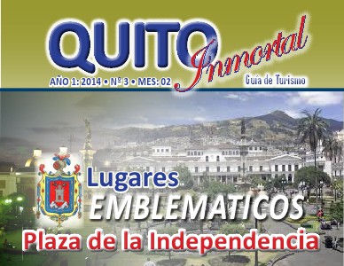 Quito Inmortal - Guía de Turismo Nro. 3