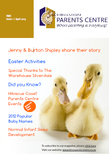 Hibiscus Coast Parents Centre Volume 1, April 2013