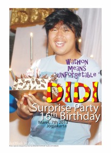 DIDI's 16th Surprise Birthday Party 7 Maret 2013