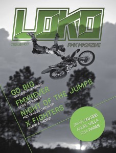 Loko FMX Magazine Issue No. 1