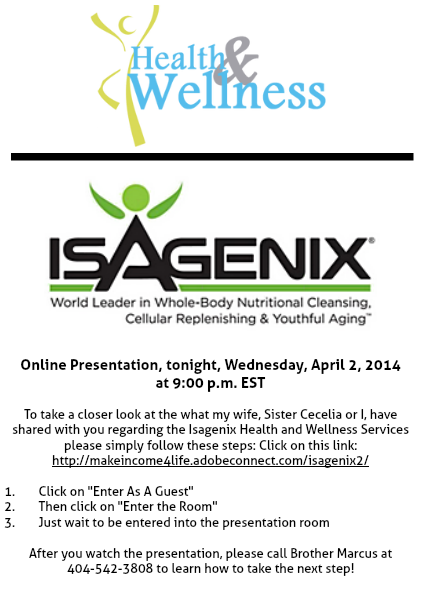 Invitation to our Online Webinar tonight The Isagenix Health and Wellness Opportunity