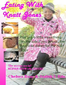 Eating With Knatt Jones November Issue