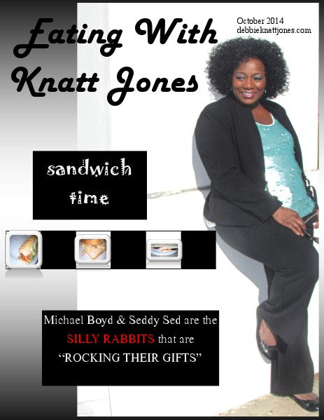 Eating With Knatt Jones October 2014