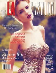 The LA Fashion magazine May 2013 Issue
