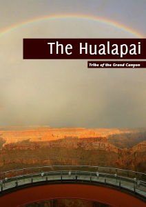 The Tribe of the Grand Canyon: The Hualapai Volume 1 - The Hualapai