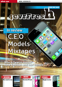 Forever Fresh Magazine volume 1 2013