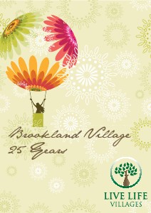 Brookland Village History 2009 - Twenty Five Years of Brookland Village